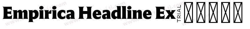 Empirica Headline Ex字体转换